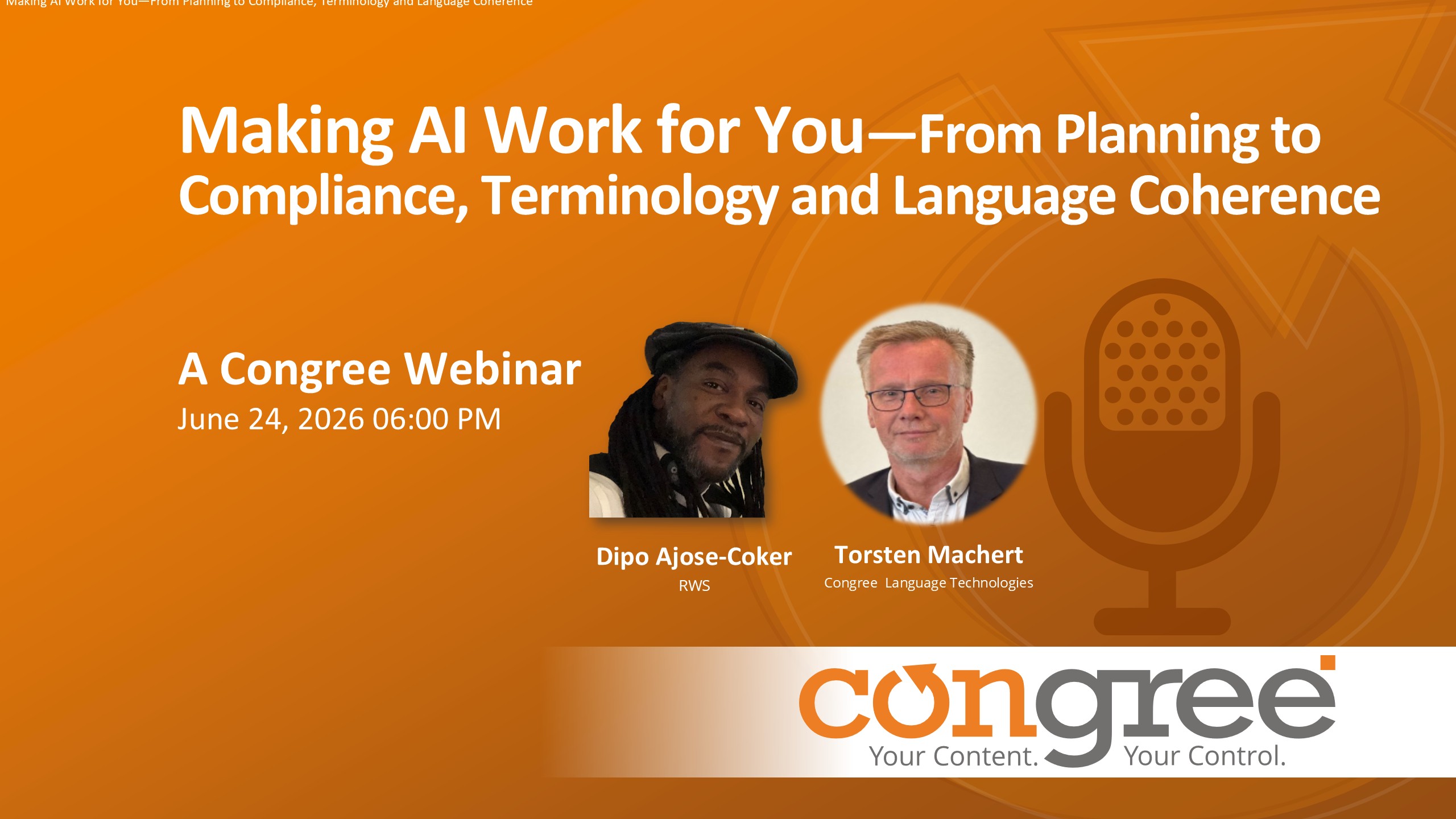 Making AI Work for You—From Planning to Compliance, Terminology and Language Coherence