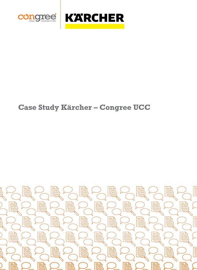 Case Study Kärcher - Congree UCC Case Study Kärcher - Congree UCC